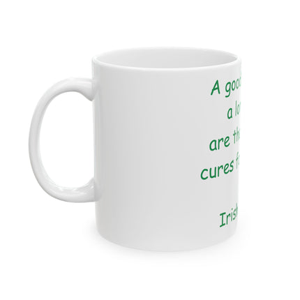 Irish Proverb Mug – “Laugh & Sleep” – 11oz Ceramic Drinkware