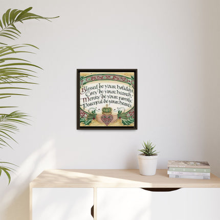 Framed Holiday Blessing Matte Canvas — "Blessed be your holidays" Celtic Wall Art