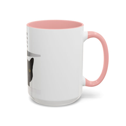Black Cat Coffee Mug — “In the Here In the Now No Worries Only Meow” Accent Mug