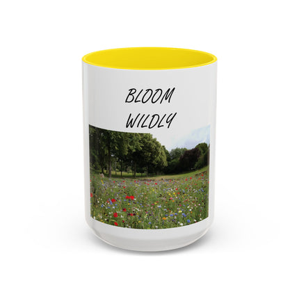 Bloom Wildly Floral Accent Coffee Mug — Inspirational Garden Photo 11/15oz