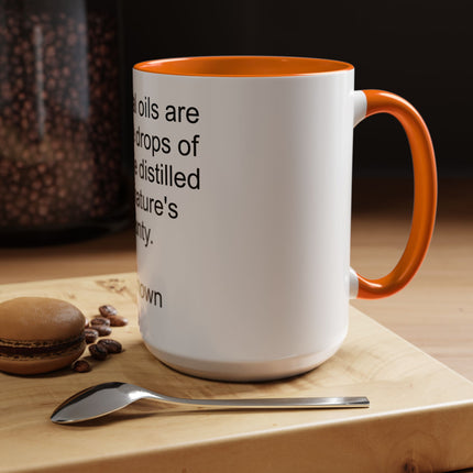 Essential Oils Quote Coffee Mug — “Essential oils are like little drops of sunshine...”