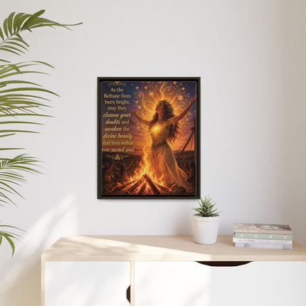 Beltane Fire Framed Canvas Print — Inspirational Pagan Wall Art