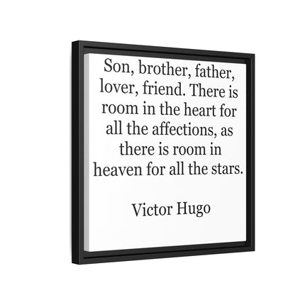 Victor Hugo Quote Wall Art - Framed Matte Canvas Tribute for Son, Brother, Father