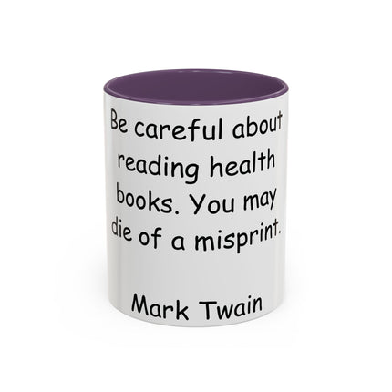 Mark Twain Quote Mug – 11oz Accent Cup for Bookish Mischief