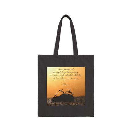 Canvas Tote – 'Be Careful Who You Let On Your Ship' Sinking Ship Sunset Quote Tote