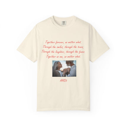 Romantic Photo Quote T-Shirt — "Together forever, no matter what" Couple Tee