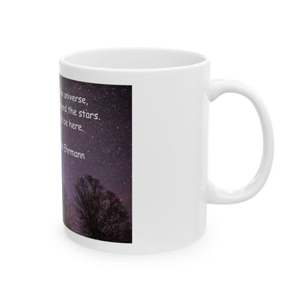 Inspirational Starry Sky Mug — "You are a child of the universe" Ceramic Coffee Cup (11oz/15oz)