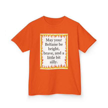 Beltane Kids T‑Shirt — "May your Beltane be bright, brave, and a little bit silly"