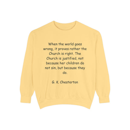 Inspirational Quote Sweatshirt - G.K. Chesterton Design