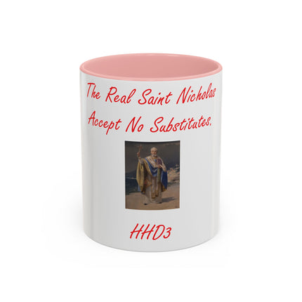 Saint Nicholas Accent Mug – Accept No Substitutes – 11oz Holiday Gift