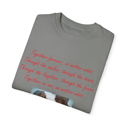 Romantic Love T-Shirt - "Together Forever, No Matter What"