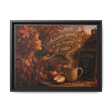 Framed Canvas Wall Art - “Autumn speaks in the language of cider.”