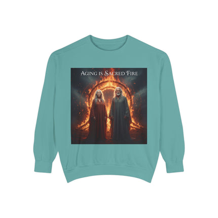 Aging Is Sacred Fire Sweatshirt — Mystical Elderhood Graphic Sweatshirt