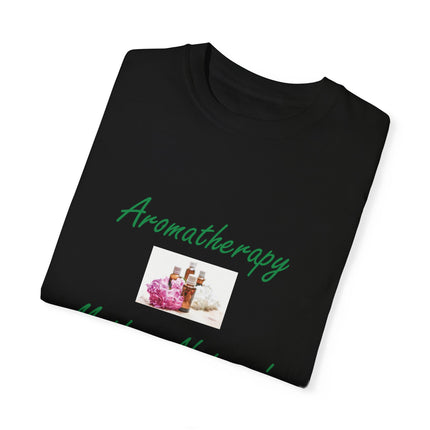 Aromatherapy T-Shirt – “Mother Nature’s Healing Perfumes” Unisex