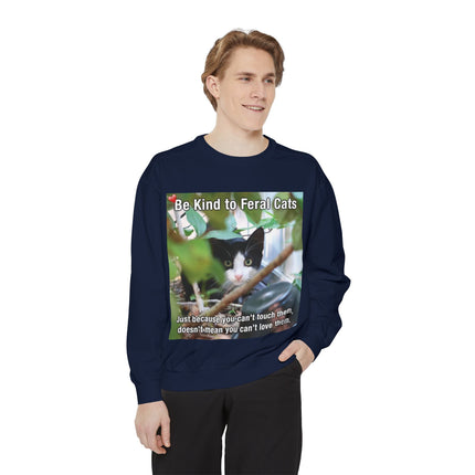 Be Kind to Feral Cats Sweatshirt — Animal Rescue Crewneck