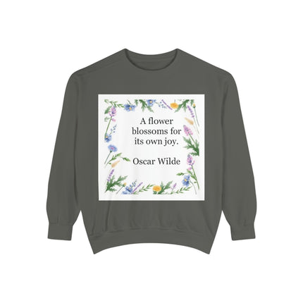 Oscar Wilde Floral Quote Sweatshirt — "A flower blossoms for its own joy."