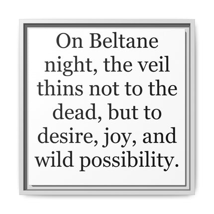 Beltane Quote Canvas Print — "On Beltane night..." Framed Wall Art