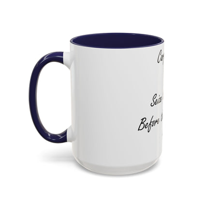 Carpe Diem Accent Mug – “Seize the Day… Before It Seizes You” – 15oz