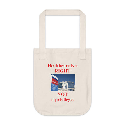 Healthcare Is a Right Tote – Organic Canvas Bag for Advocates