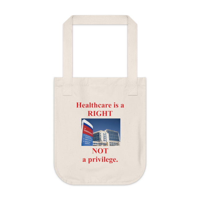 Healthcare Is a Right Tote – Organic Canvas Bag for Advocates