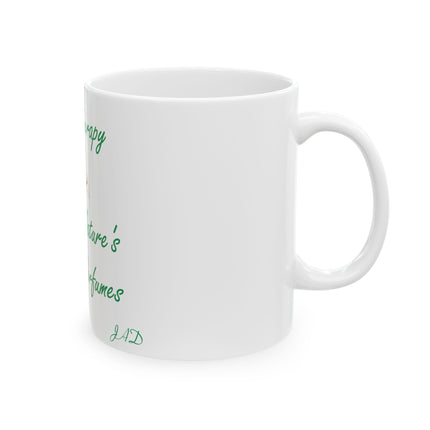 Aromatherapy Ceramic Mug – “Mother Nature’s Healing Perfumes,” 11oz