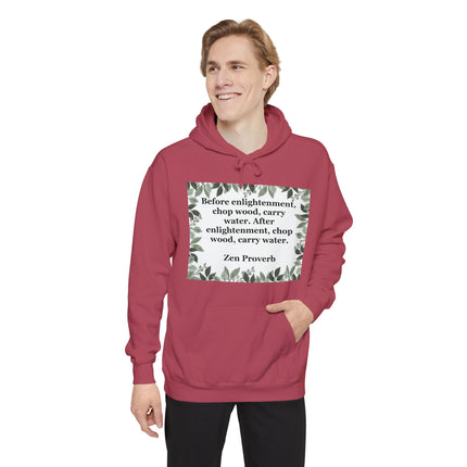 Zen Proverb Hoodie — "Before enlightenment, chop wood…" Botanical Cozy Sweatshirt