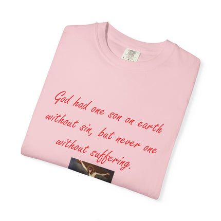 Unisex Garment-Dyed T-Shirt with Saint Augustine Quote