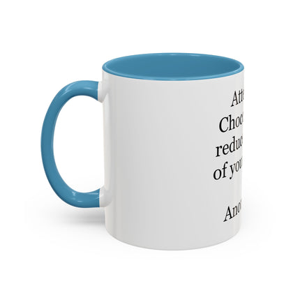 Coffee Mug - "Attention! Chocolate can reduce the size of your clothes." Funny Quote Accent Mug