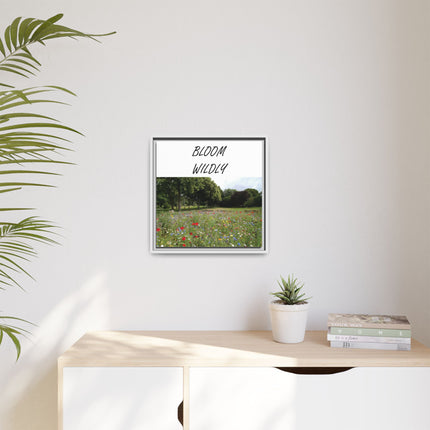 Bloom Wildly Framed Canvas Print — Wildflower Meadow Wall Art