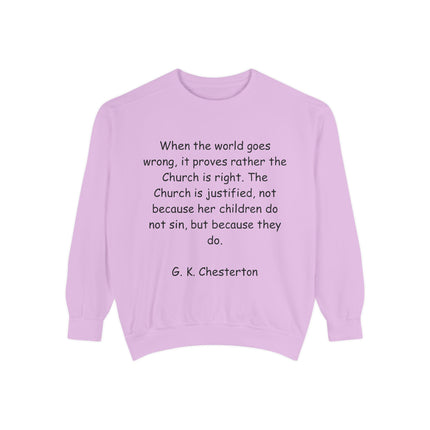Inspirational Quote Sweatshirt - G.K. Chesterton Design, Cozy Fit