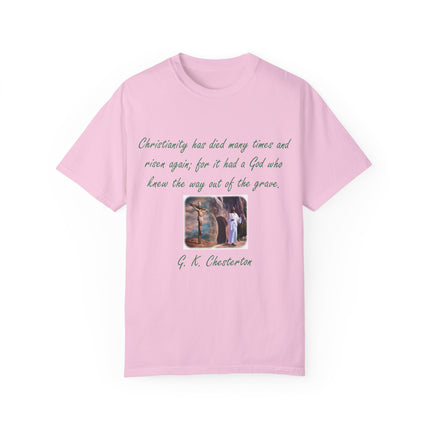 Chesterton Quote T-Shirt – Resurrection Design – Unisex Tee