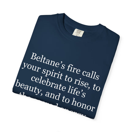 Beltane Fire Celebration T-Shirt — Spiritual Quote Tee for Pagan Festivals