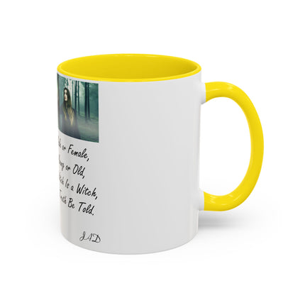 “A Witch Is a Witch” Accent Mug – 11oz Ceramic | Magical & Inclusive