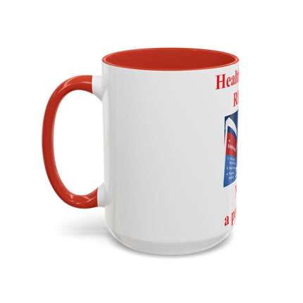 Healthcare Is a Right Mug – 15oz Ceramic Accent Cup for Advocates