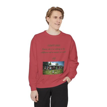 Flower Child Unisex Garment-Dyed Sweatshirt | Vintage Aesthetic | Perfect for Festivals & Everyday Wear