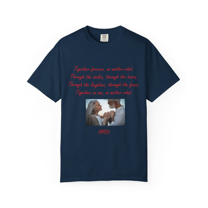Romantic Photo Quote T-Shirt — "Together forever, no matter what" Couple Tee