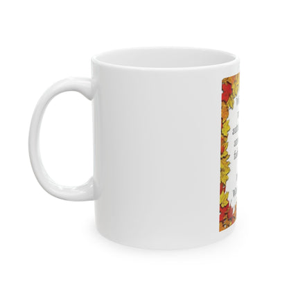 Autumn Leaves Quote Mug – "Wild is the music of autumn winds" William Wordsworth Ceramic Coffee Cup (11oz/15oz)