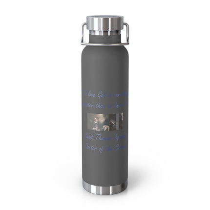Saint Thomas Aquinas Insulated Bottle – “To Love God” – 22oz Steel