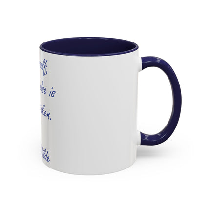 Inspirational Accent Mug – Oscar Wilde Quote, 11oz Ceramic Gift