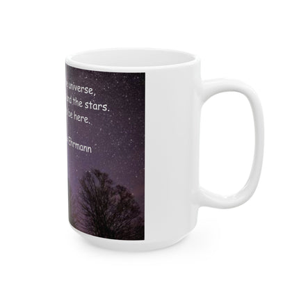 Inspirational Mug – “You Are a Child of the Universe” – 15oz