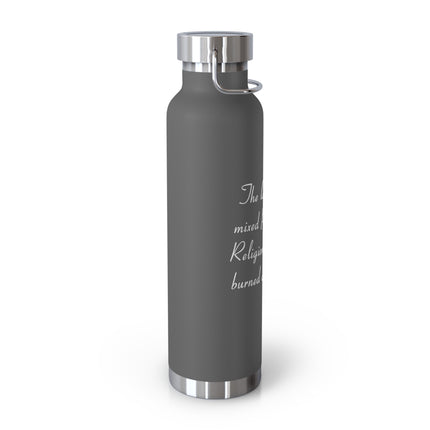 Copper Insulated Bottle – “Politics & Religion” Quote – 22oz