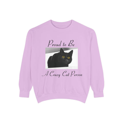 Proud to Be a Crazy Cat Person Sweatshirt – Cozy Unisex Gift