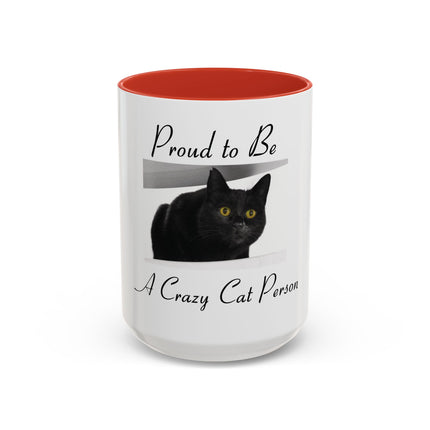 Proud to Be a Crazy Cat Person Accent Coffee Mug – Black Cat Lover Gift (11/15oz)