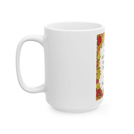 Autumn Leaves Quote Mug – "Wild is the music of autumn winds" William Wordsworth Ceramic Coffee Cup (11oz/15oz)