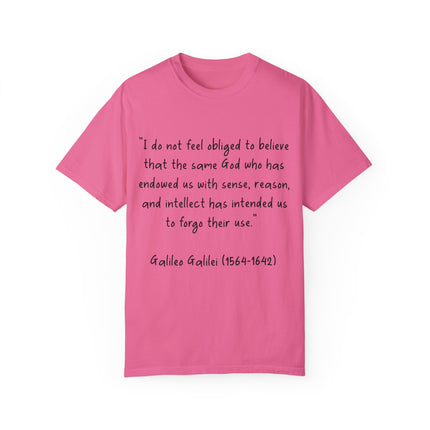 Galileo Quote T-Shirt – Unisex Garment-Dyed Tee for Free Thinkers