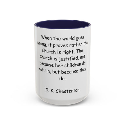 G.K. Chesterton Quote Accent Coffee Mug — Inspirational Christian Coffee Cup (11/15oz)