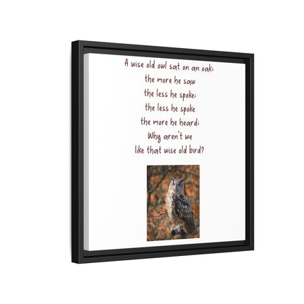 Framed Matte Canvas - 'A Wise Old Owl' Decorative Wall Art (Owl Poem)