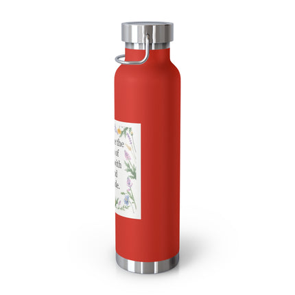 22oz Insulated Bottle — “Celebrate the Return of Spring with Joy and Gratitude” Floral Design