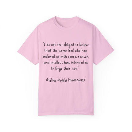 Galileo Quote T-Shirt – Unisex Garment-Dyed Tee for Free Thinkers