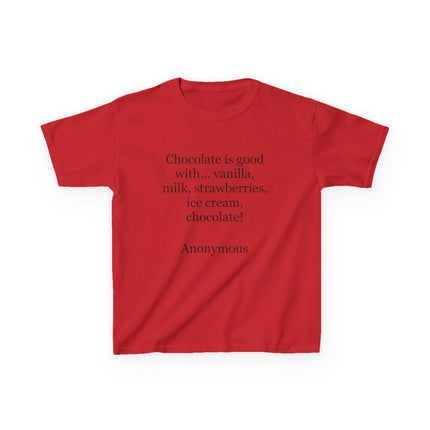 Kids’ T‑shirt with the funny dessert quote “Chocolate is good with…” printed on the front